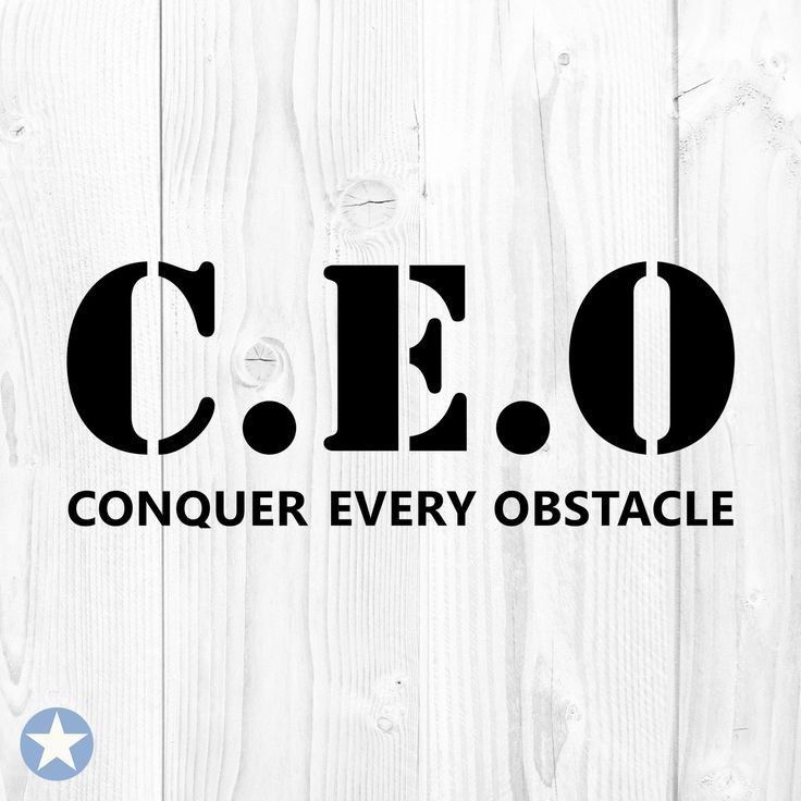 C E.O.
Conquer every obstacle 