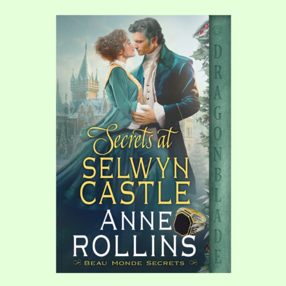 Interview with Anne Rollins, Author of Secrets at Selwyn Castle