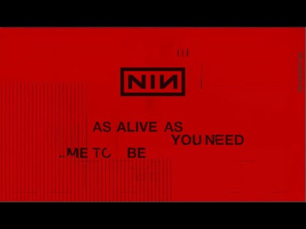 Nine Inch Nails - As Alive As You Need Me To Be (Official Lyric Video)