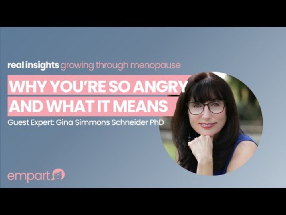 Why You're So Angry and What It Means: A Conversation with Dr. Gina Simmons Schneider