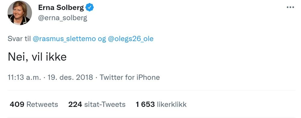 Erna som svarer på en tweet med teksten "Nei, vil ikke"