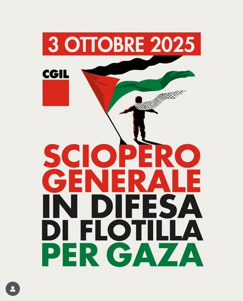 poster announcing general strike in Italy today in support of the flotilla for Gaza