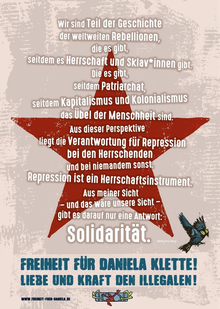 Liebe und Kraft den Illegalen!