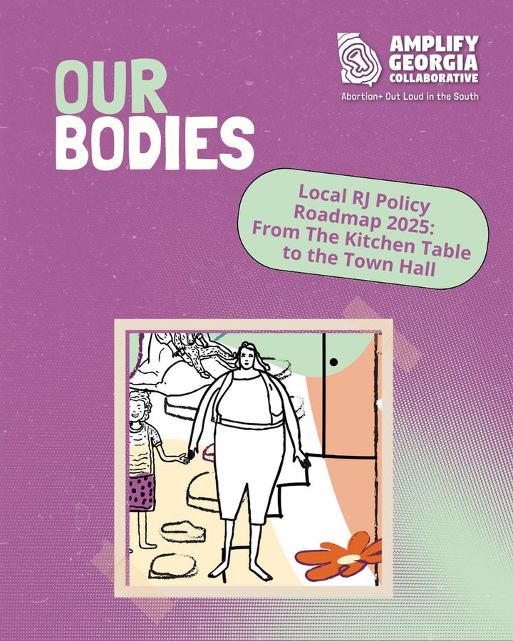 Bold text that reads, "Our Bodies" over a mauve background. A pastel green button has text that reads, "Local RJ Policy Roadmap 2025: From the Kitchen Table to the Town Hall". 

Centered at the bottom is a line drawing inside of a frame of an, 'apple-shaped' woman holding the hand of a curly-haired child"