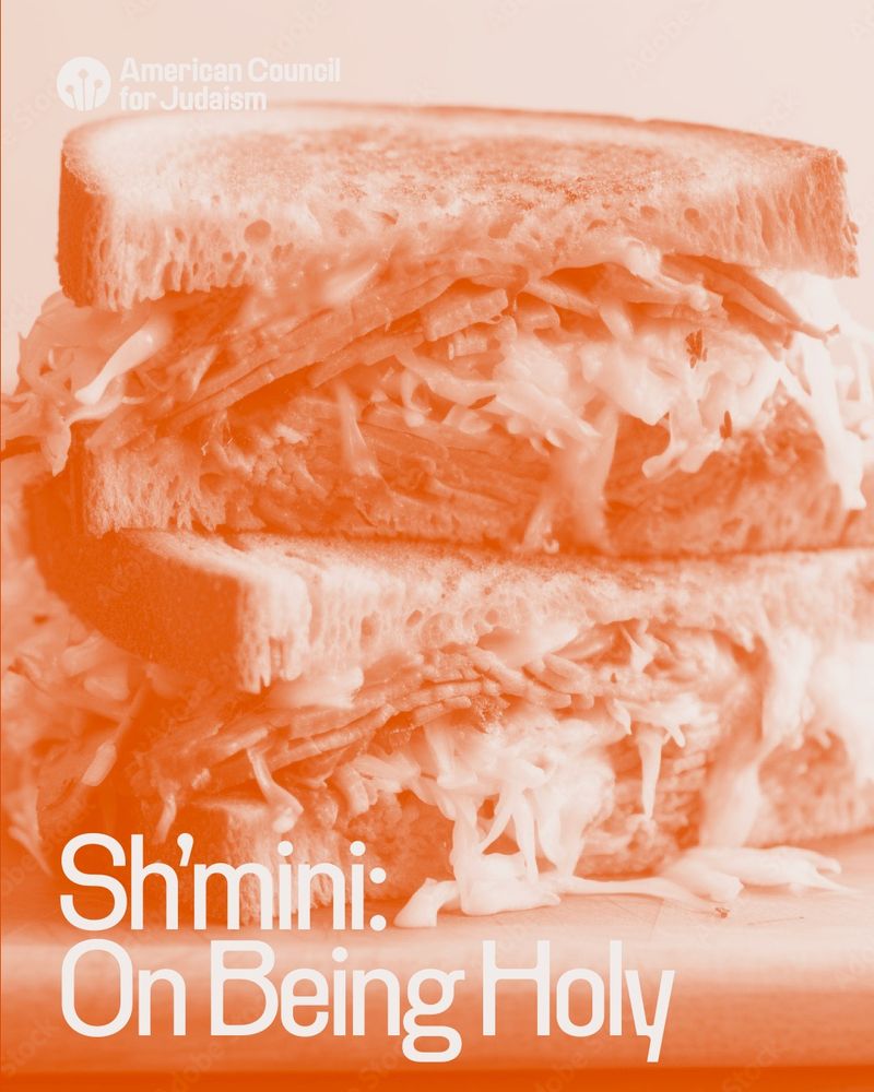 An image of a reuben sandwich under text saying "Sh'mini: On Being Holy."