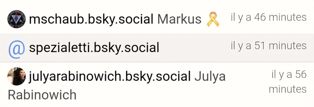 Captura de pantalla de bloqueos de Clearsky. Aparecen junto con sus avatares los textos:
@ mschaub.bsky. social Markus
Hace 46 minutes

@ spezialetti. i.bsky. social
Hace 51 minutes

@ julyarabinowich.bsky. social Julya
Rabinowich
Hace 56 minutos
