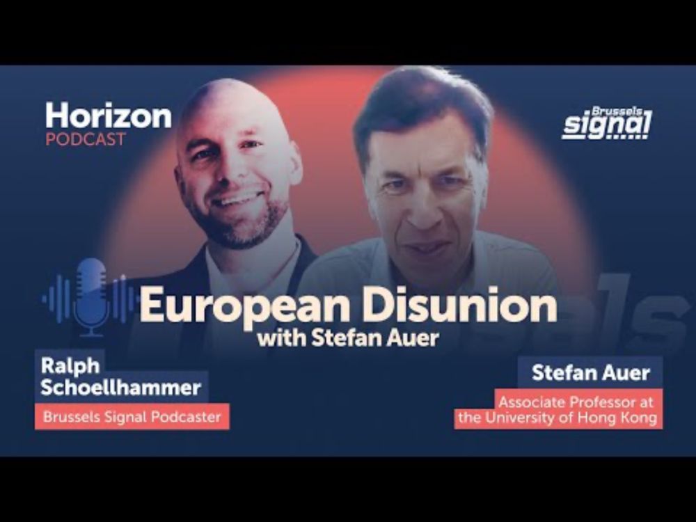 European Disunion with Stefan Auer