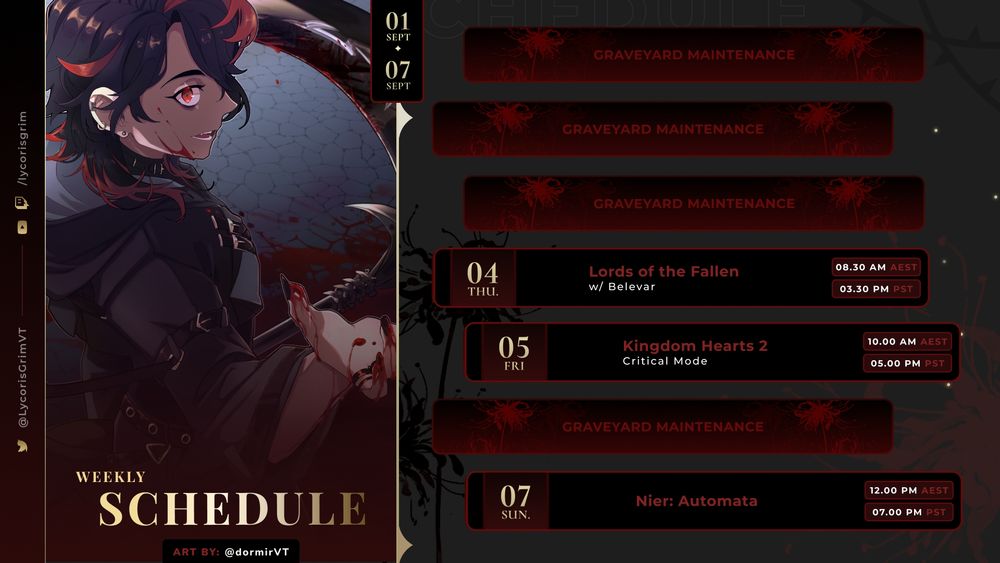 Thursday 04/09 at 8.30am AEST playing Lords of the Fallen with Belevar
Friday 05/09 at 10am AEST playing Kingdom Hearts 2 on Critical Mode
Sunday 07/09 at 12pm AEST playing Nier Automata