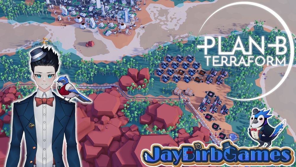 Thumbnail of the VTuber JayBirbGames playing the game Plan B: Terraform