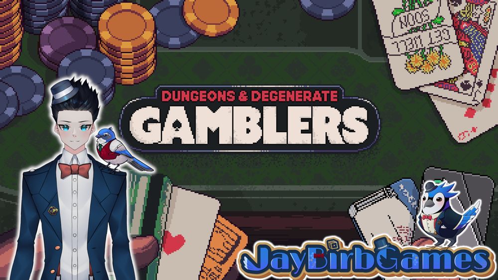 Stream thumbnail for the VTuber JayBirbGames playing the game Dungeons & Degenerate Gamblers