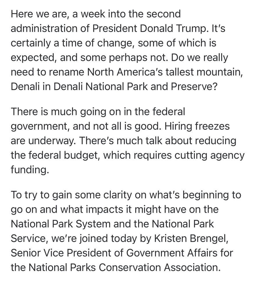 The show notes to the episode indicate that the senior VP of government affairs for the National Park Conservation Association is this week’s guest. She talks about the possible effects of budget cuts and a hiring freeze. 