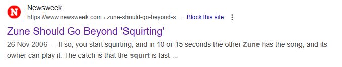google search preview of a 2006 Newsweek article titled "Zune Should Go Beyond 'Squirting'"
