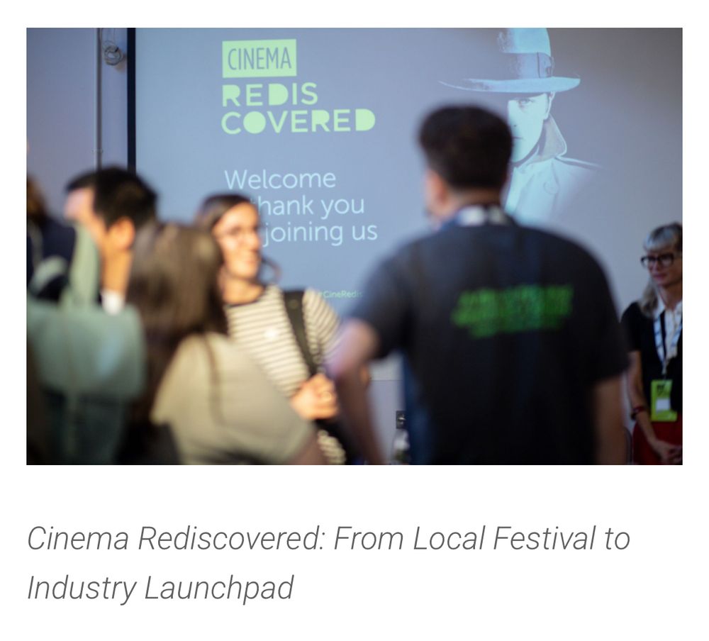 An image of group of festival delegates interacting at a networking event. In the background there is a  slide with the Cinema Rediscovered logo and the text Welcome thank you for joining us and an image of Alain Delon in Le Samouraï. Below the image there is the following text: Cinema Rediscovered: From Local Festival to Industry Launchpad