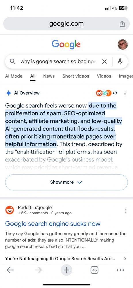 Search results for why is google search do bad now with AI Overview pointing out ubiquity of AI slop 