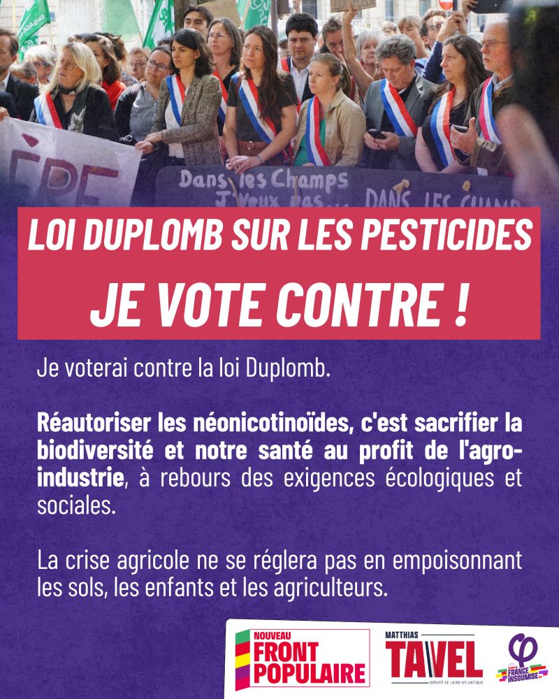 Je voterai contre la loi Duplomb.

Réautoriser les pesticides néonicotinoïdes, c'est sacrifier la biodiversité et notre santé.

La crise agricole ne se réglera pas en empoisonnant les sols, les enfants, et les agriculteurs.
#LoiPesticides