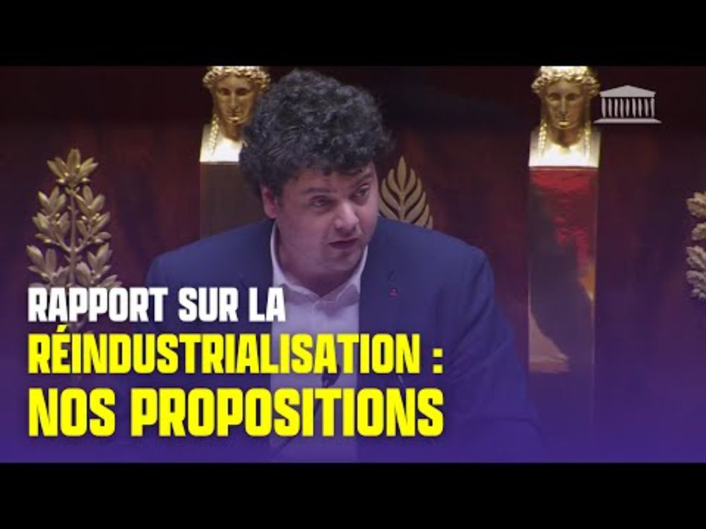 Rapport sur la réindustrialisation : nos propositions