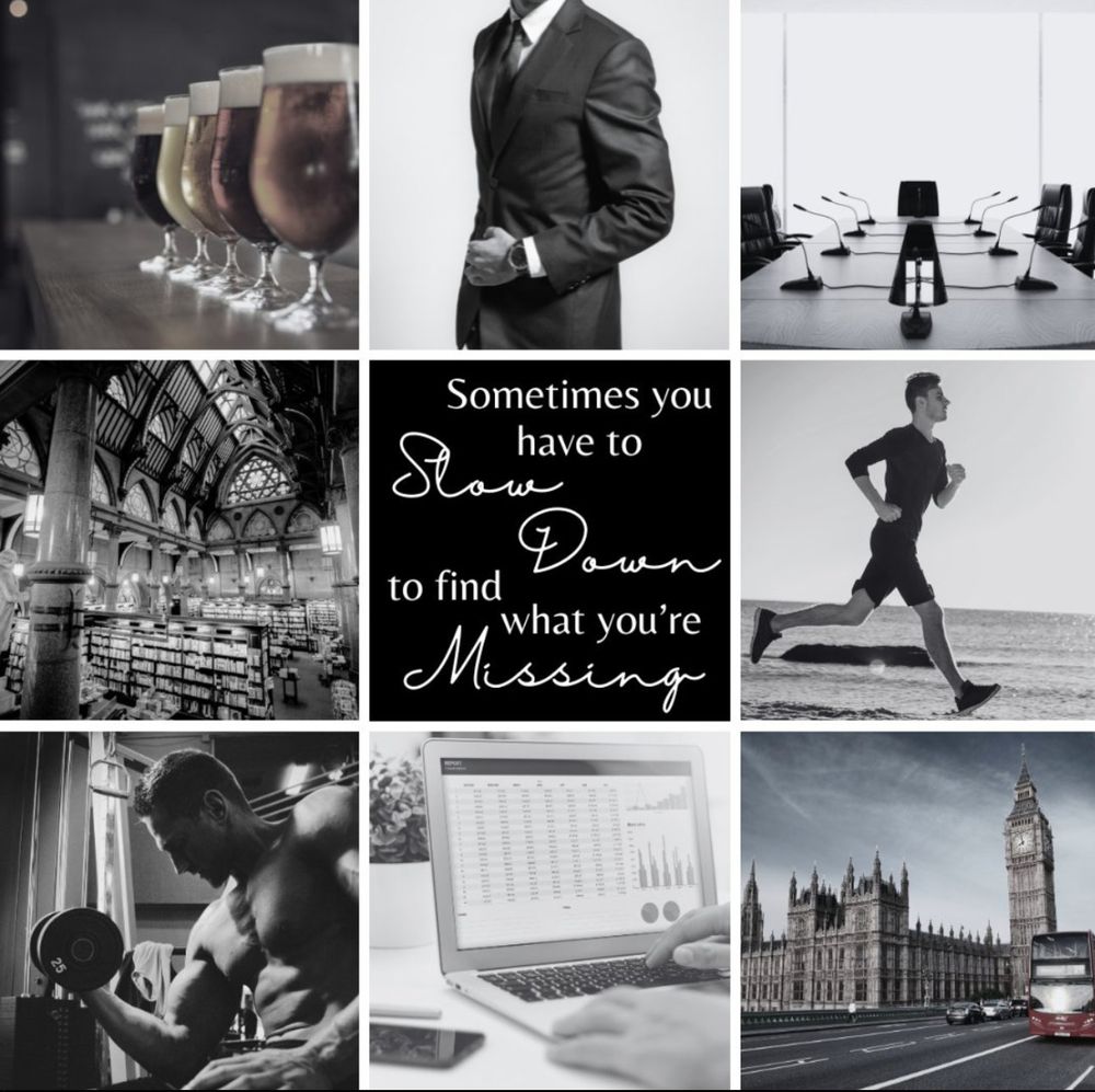 A 9-square collage with 8 pictures and one text box. The pictures are of five glasses of beer, a man in a suit, an empty boardroom, a fancy bookstore with intricate ceilings and shelves of books, a man running, a man lifting weights, a person at a computer looking at a spreadsheet, a picture of london with a double decker bus. The text reads: Sometimes you have to slow down to find what you're missing