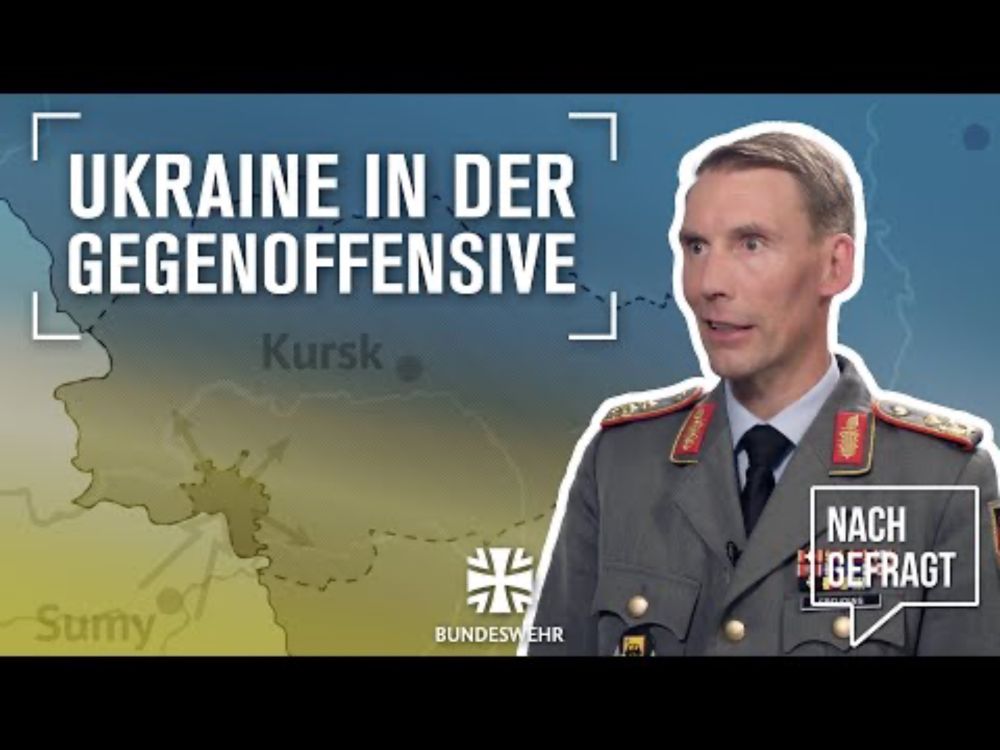 Nachgefragt: Panzergeneral Freuding – Ukraine-Offensive auf Russland und Frontverlauf | Bundeswehr