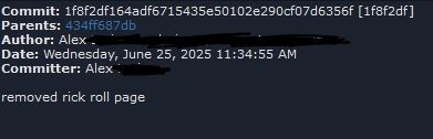 A screenshot of a git commit message that says "removed rick roll page"