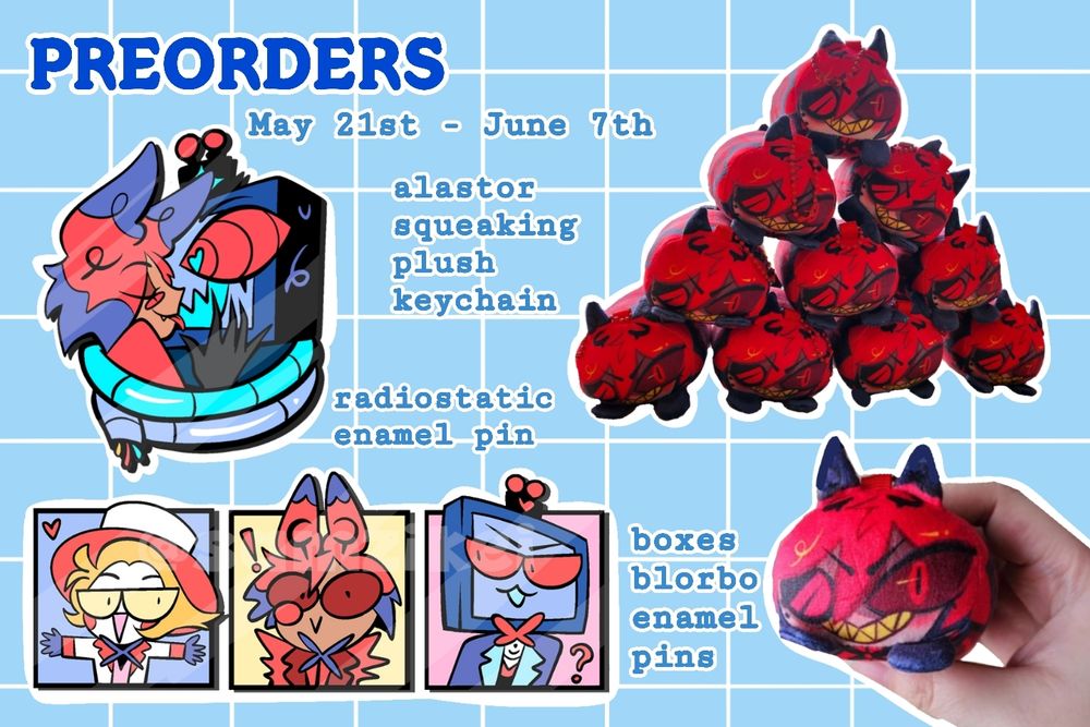 Preorder period may 21st _ June 7th. Items: radiostatic enamel pin [2 inches ]. Lucifer alastor vox blorbo pins. [Around 1.5 inches] . Alastor squeaking plush keychain