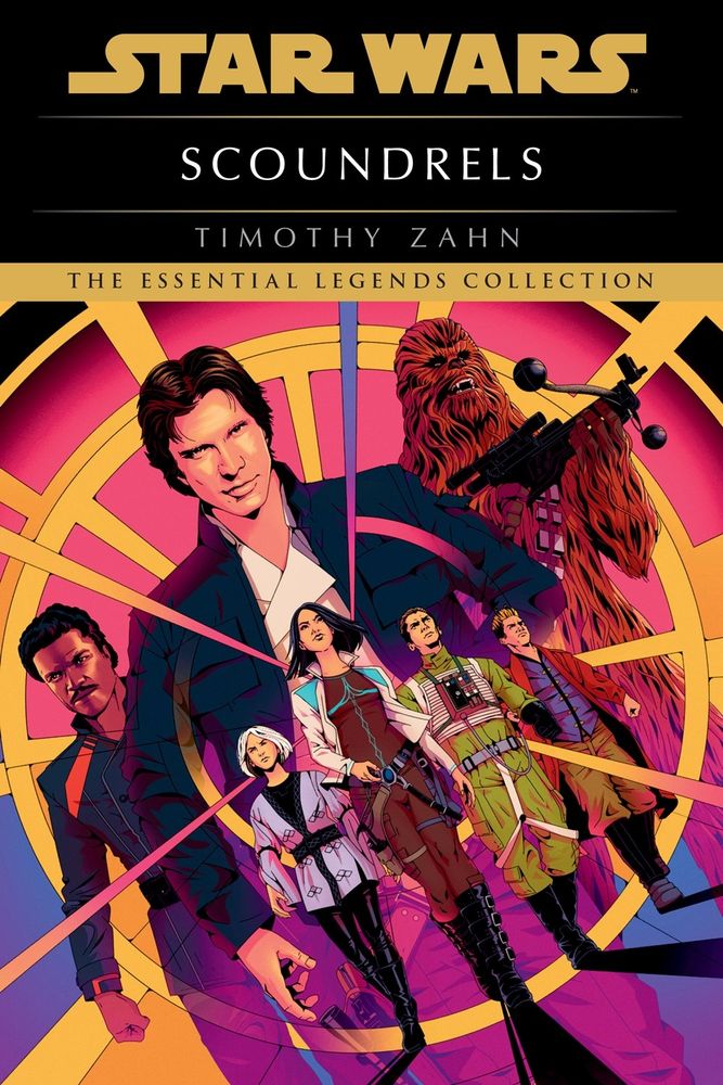Cover of the Star Wars Essential Legends Collection novel Scoundrels by Timothy Zahn 