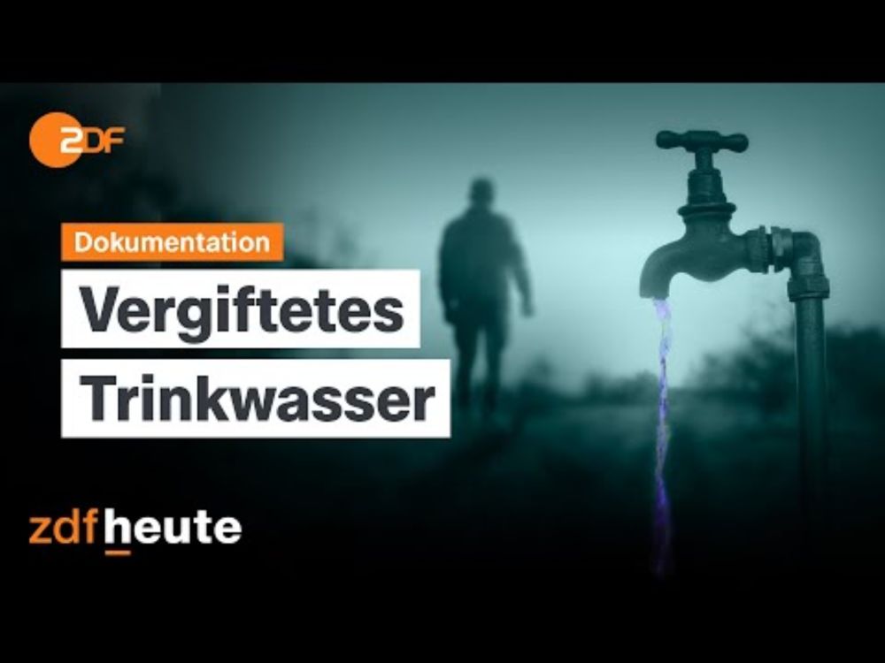 Schweres Umwelt-Verbrechen: Gefährliche Chemikalien im Trinkwasser | Umwelt Crime