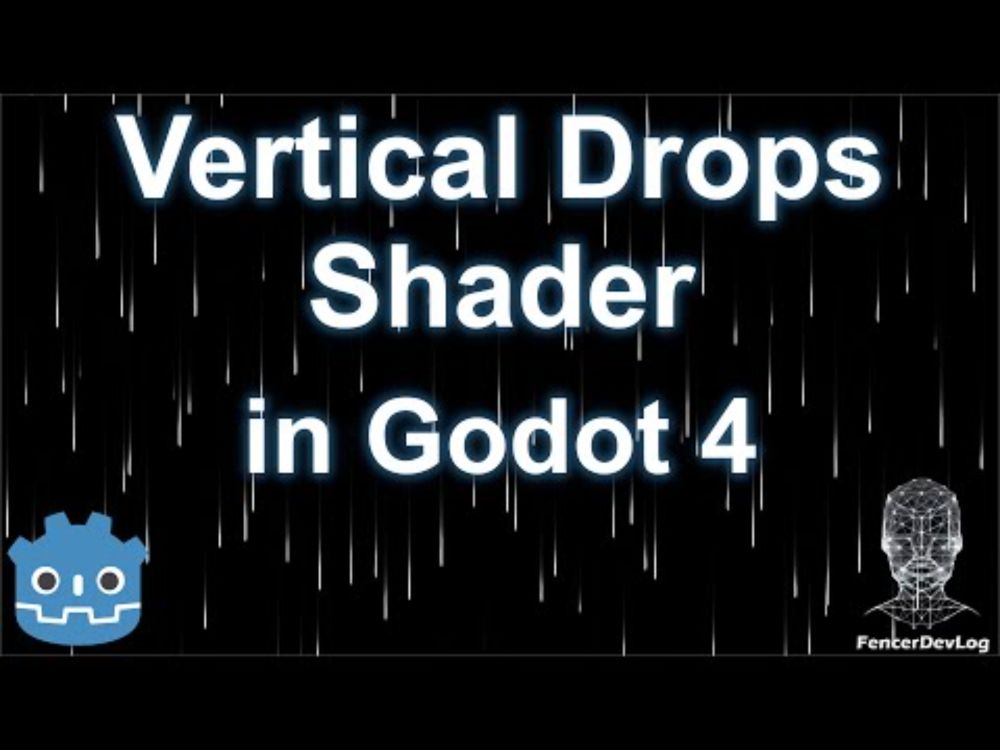 Godot 4: Vertical drops shader (one more rain tutorial)