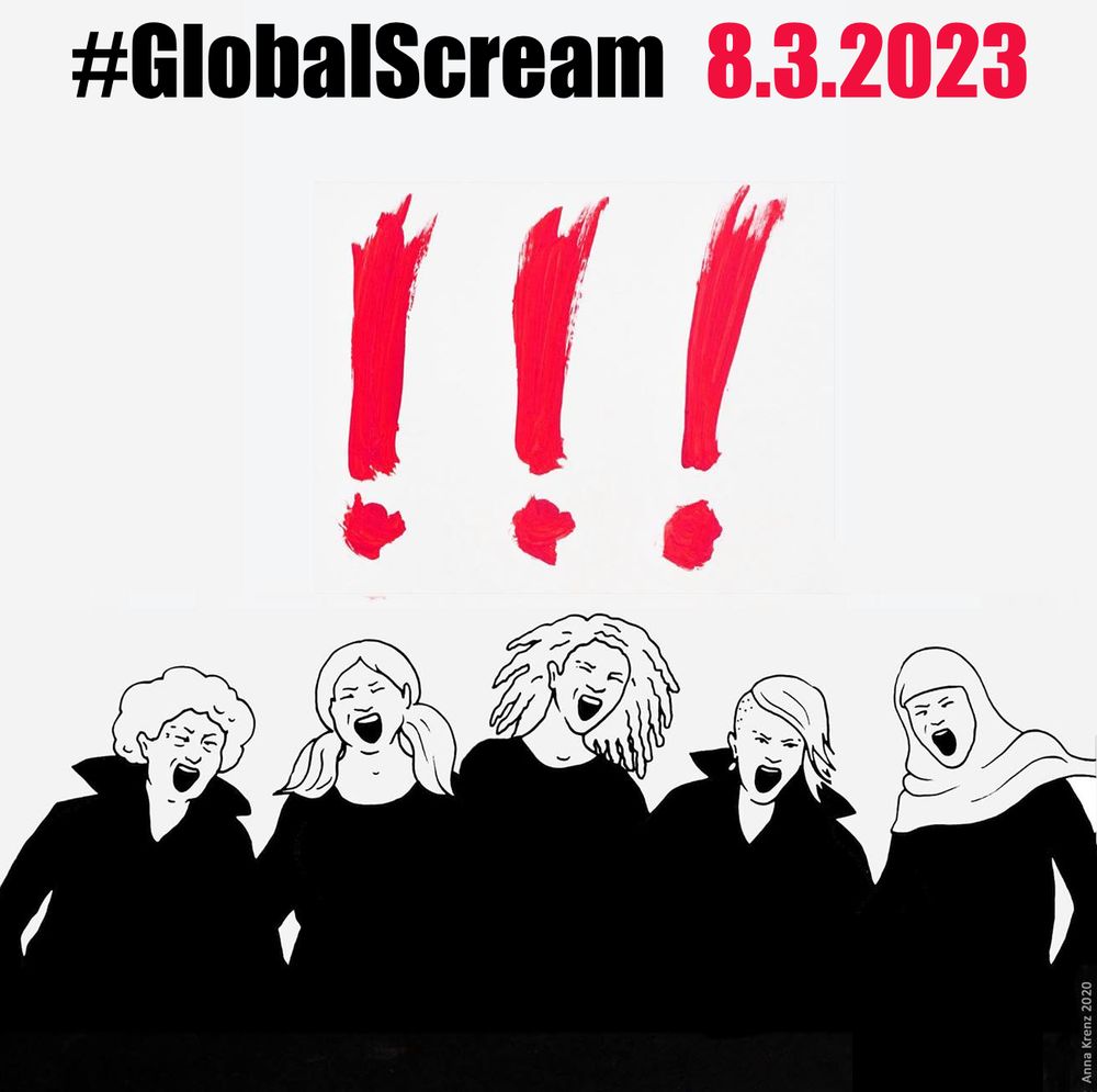 Illustration of five diverse women screaming in unison beneath three large red exclamation marks painted in bold strokes. Text above reads: "#GlobalScream 8.3.2023" in black and red.