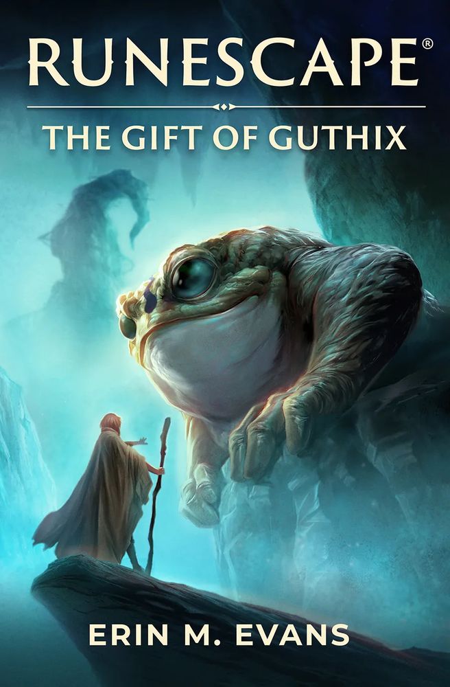 Book cover for RUNESCAPE: THE GIFT OF GUTHIX by Erin M. Evans. A young woman with a staff addresses a colossal friendly looking frog-creature in misty cavern. 