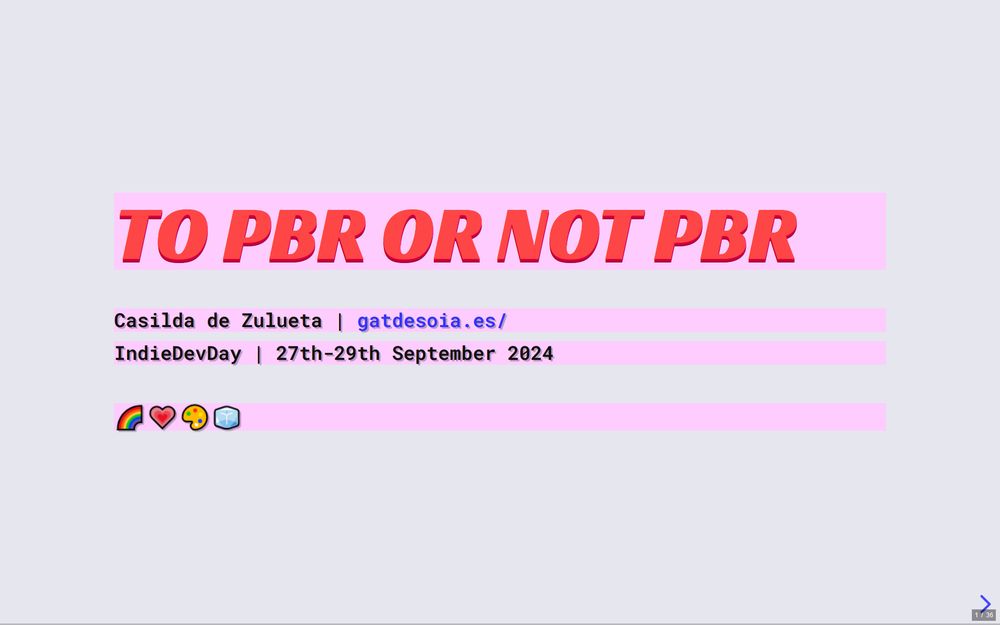 Presentation title slide: "To PBR or Not PBR" on materials workflow for 3D art