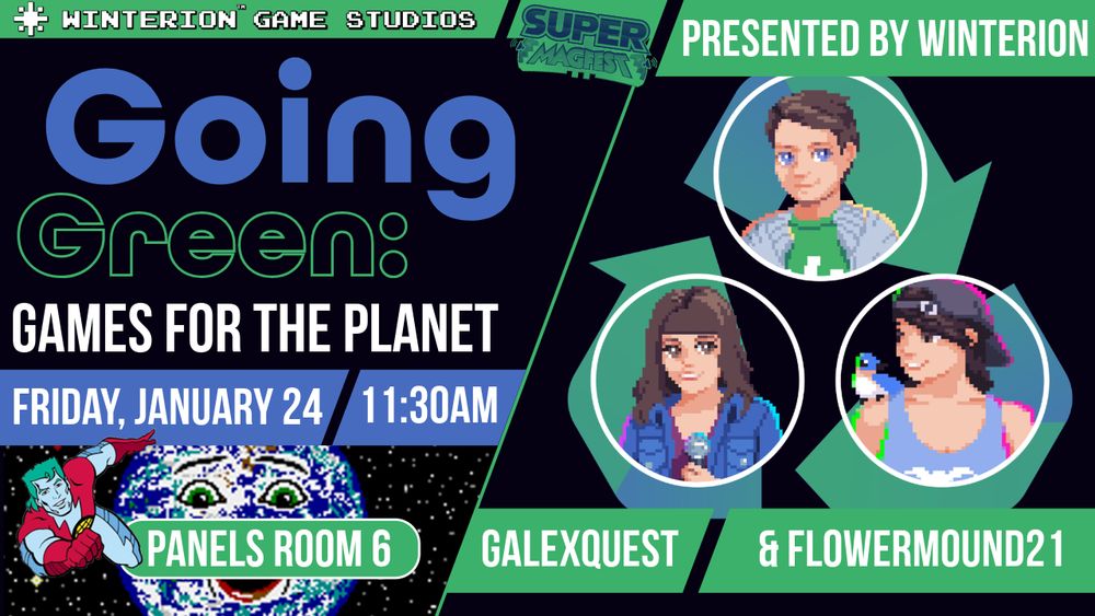An ad for "Going Green: Games For the Planet", a MAGFest 2025 panel featuring Alex, Momo, and Daniel from the WGS staff. The panel is Friday, January 24th at 11:30AM in Panels Room 6.