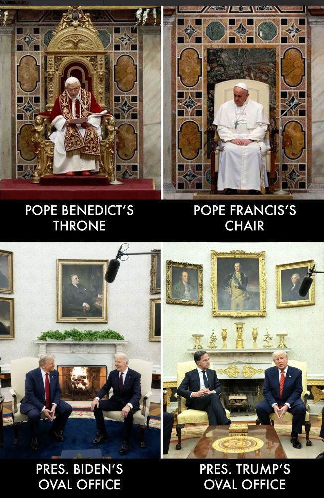A before-and-after comparison showing Pope Francis's efforts to bring humility to the throne room of the Vatican, followed by a before-and-after comparison showing President Trump's efforts to bling out the Oval Office.