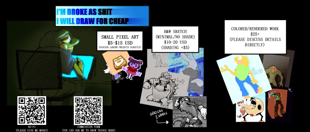 A commission sheet containing details on frog_0's art and how YOU (yes YOU) can pay for it. 