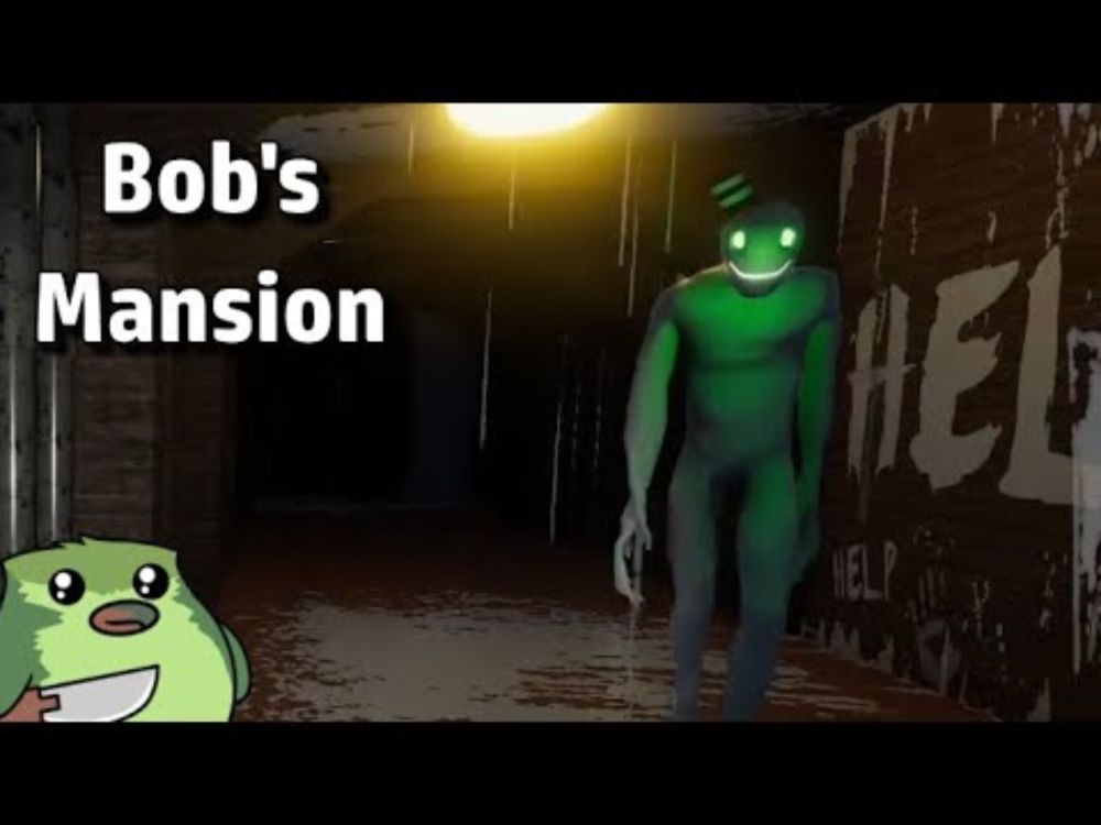 HawkZombie Plays: Bob's Mansion