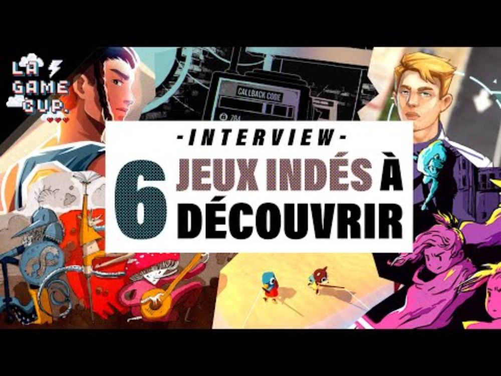 6 JEUX INDÉPENDANTS À DÉCOUVRIR | Interview - GAMECUP 2024