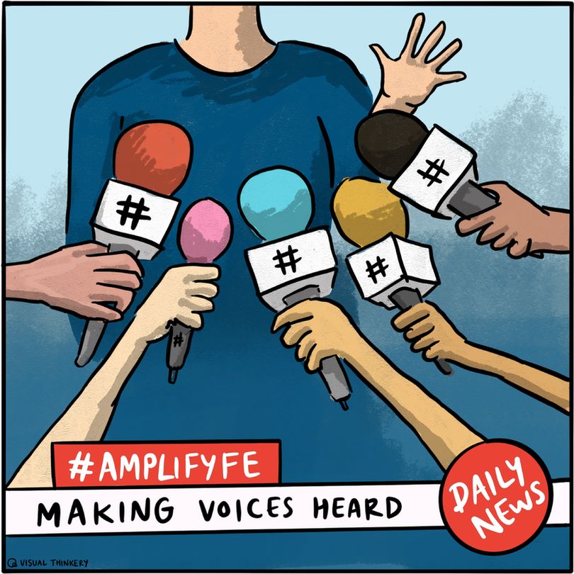 a cartoon person speaking into multiple microphones. Text: #AmplifyFE Making voices heard. Daily News