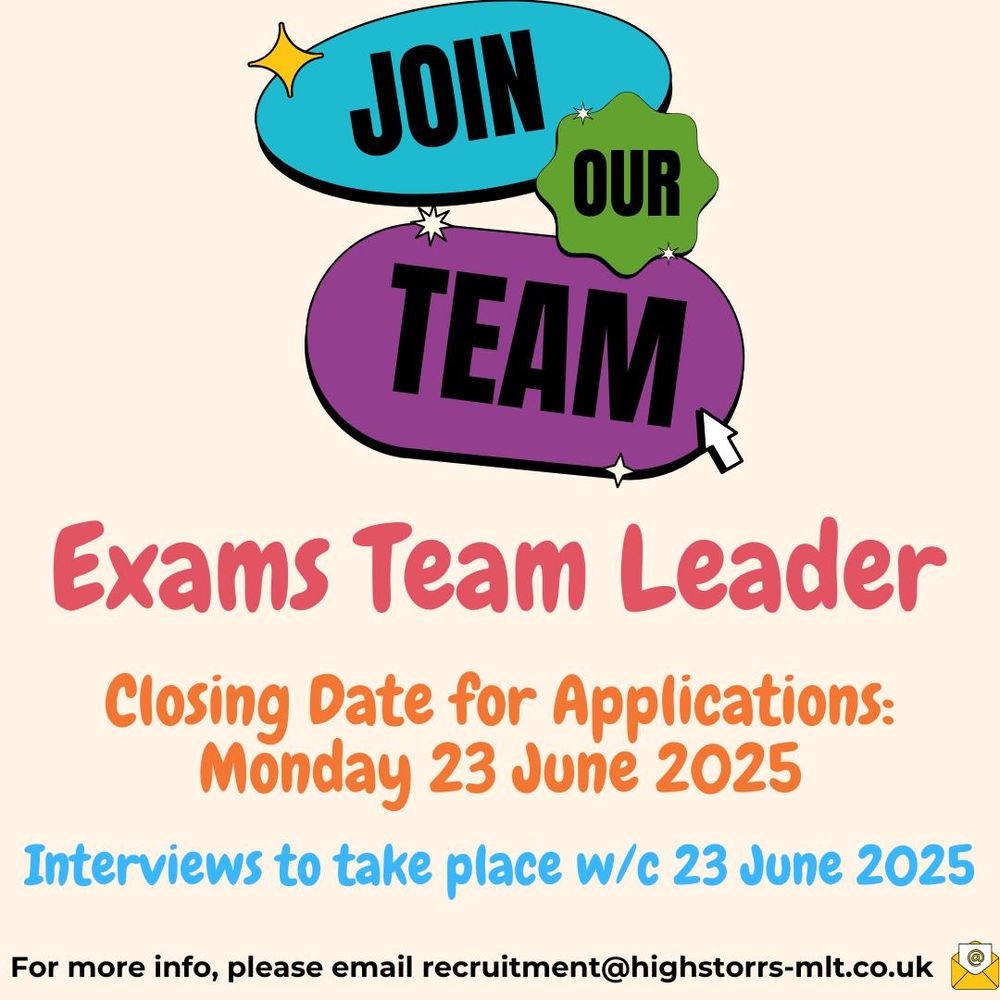 Join our team

Exams Team Leader

Closing Date for applications: Monday 23 June 2025

Interviews to take place w/c 23 June 2025

For more info, please email recruitment@highstorrs-mlt.co.uk