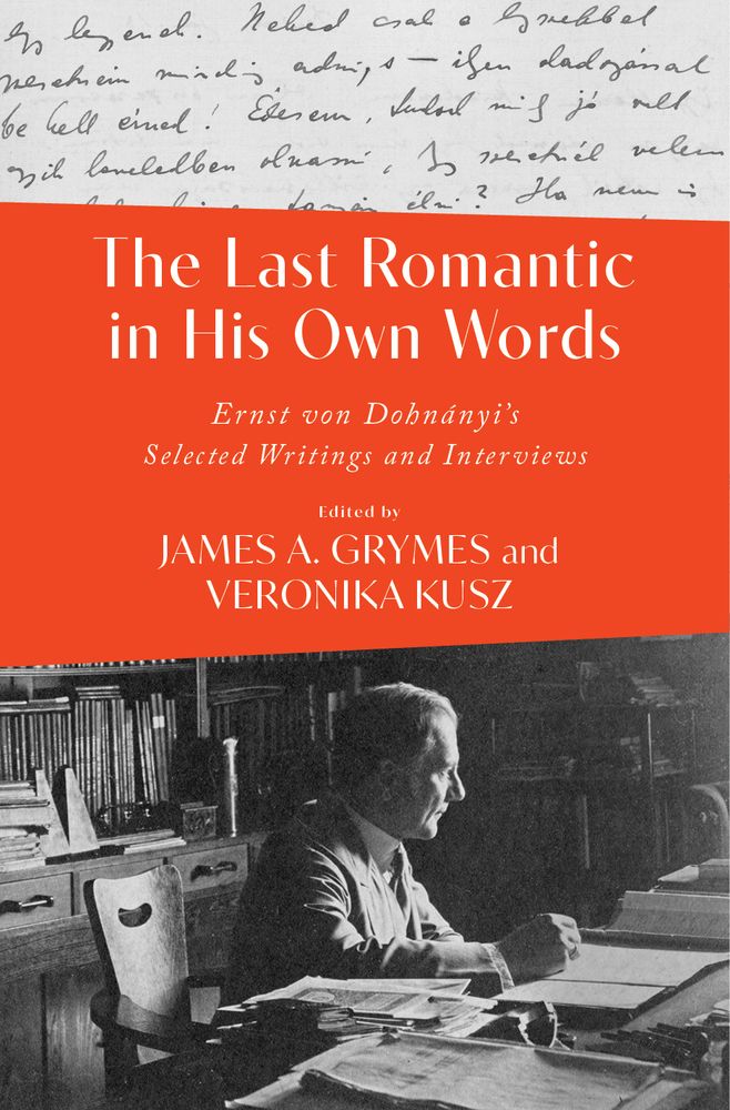 Cover for "The Last Romantic in His Own Words"