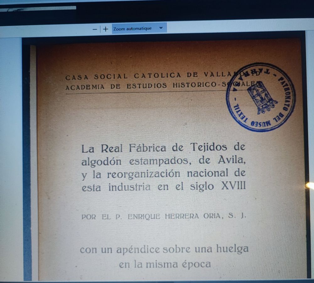 Pdf d'un document en espagnol titré "la real fabrica de tejidos de algodon estampados de Ávila y la réorganizacion national de esta industria en el siglo XVIII