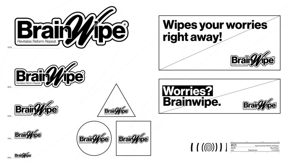 The “BrainWipe” logo is black on a white background with various usage cases such as putting it in different shapes or what potential billboard ads would look like for the “BrainWipe” brand.