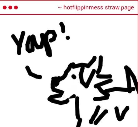 A drawing of a dog going "yap!"