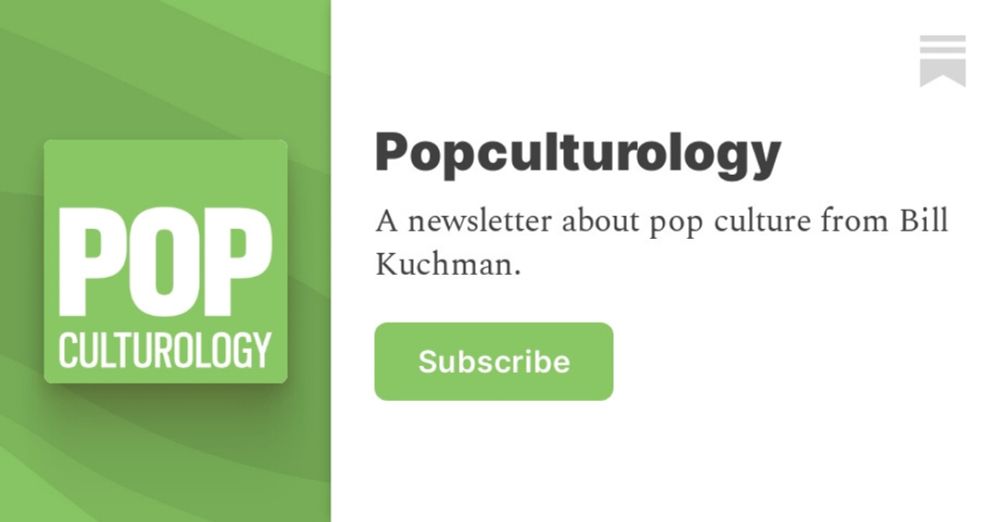 Popculturology | Bill Kuchman | Substack