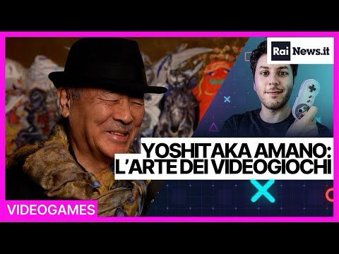 Altri Mondi - Yoshitaka Amano: l’arte dei videogiochi