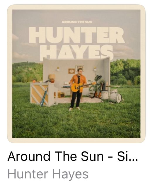 Around the Sun by Hunter Hayes