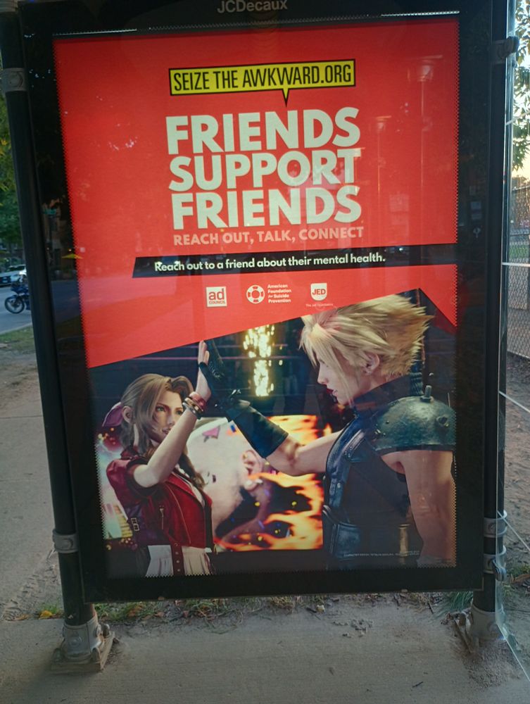 Aeris and Cloud high fiving under a friends support friends sign. It is a bus stop ad
