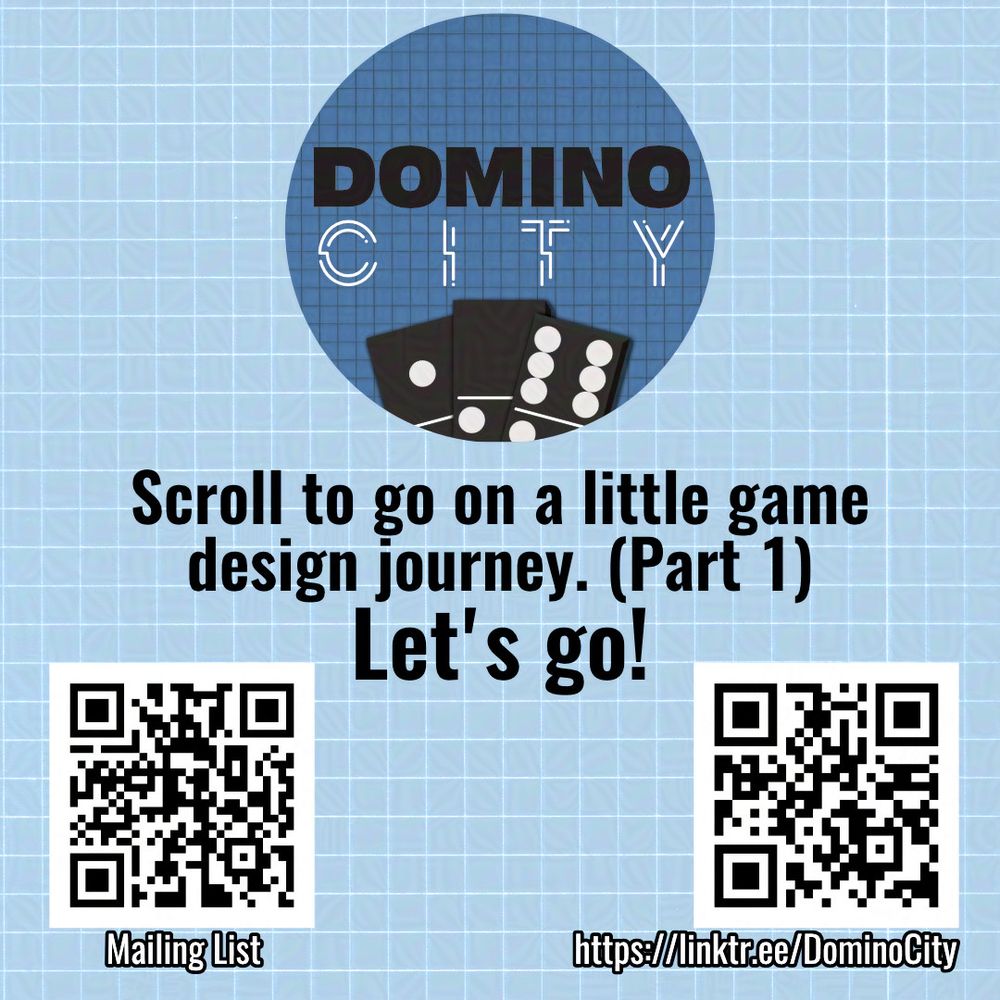Domino City logo - Scroll to go on a little game design journey (part 1) Let's go! QR code for Drentsoft Games mailing list and LinkTree.