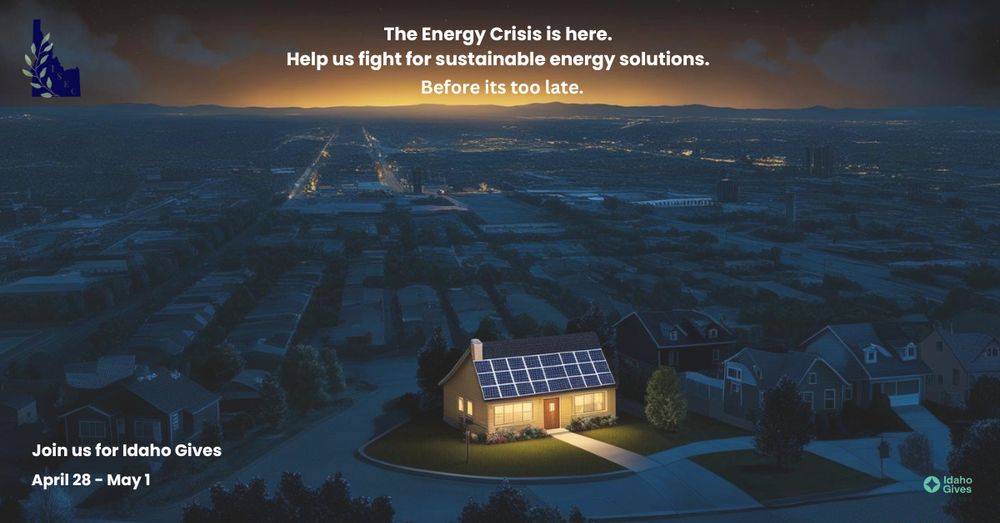 Blackouts are on the rise across the U.S., jeopardizing lives, especially for vulnerable populations like the elderly, infants, and those with medical devices. While Idaho has abundant renewable energy potential, many communities lack access to the funding, expertise, or coordination to adopt it.

That’s exactly where ISEC steps in—to bridge these gaps.
Help us shrink that gap by donating during Idaho Gives Apr 28 - May 1.

#Idahogives #energycrisis #idahosec #powerthefuture #nonprofit 