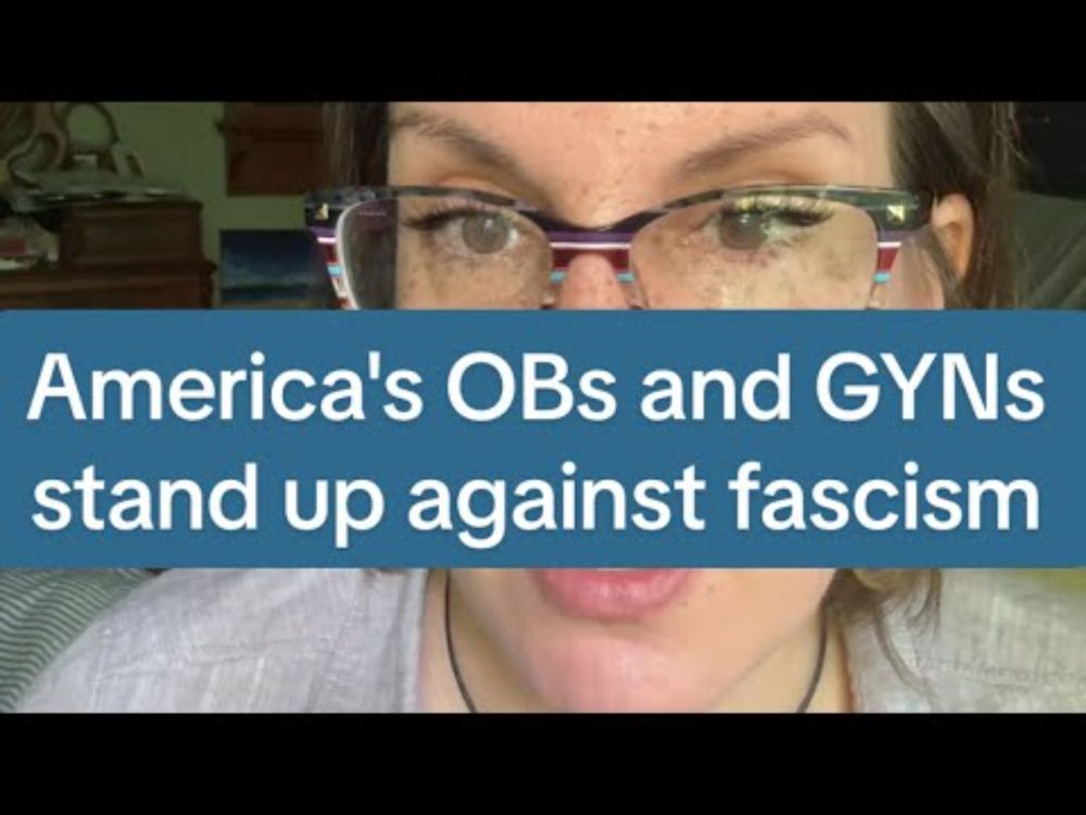 America's OBs and GYNs stand up against fascism. 