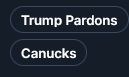 two trending topics next to each other, reading Trump pardons Canucks 