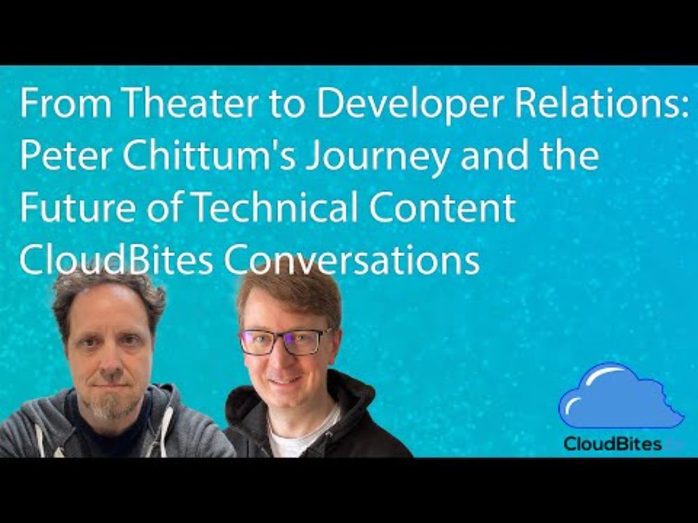 From Theater to Developer Relations: Peter Chittum's Journey and the Future of Technical Content